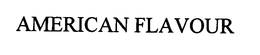 AMERICAN FLAVOUR trademark