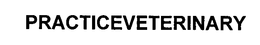 PRACTICEVETERINARY trademark