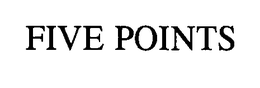 FIVE POINTS trademark