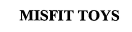 MISFIT TOYS trademark