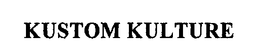 KUSTOM KULTURE trademark