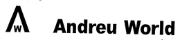 AW ANDREU WORLD trademark