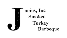 JUNIUS, INC SMOKED TURKEY BARBEQUE trademark