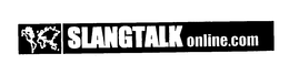 SLANGTALK ONLINE.COM trademark