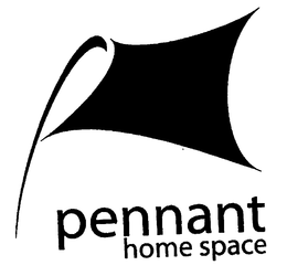 PENNANT HOME SPACE trademark