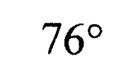 76 (DEGREES) trademark