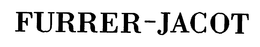 FURRER-JACOT trademark