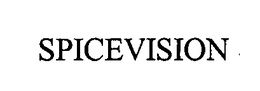 SPICEVISION trademark