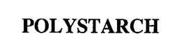 POLYSTARCH trademark