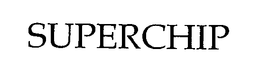 SUPERCHIP trademark