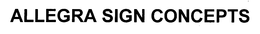 ALLEGRA SIGN CONCEPTS trademark