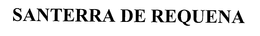 SANTERRA DE REQUENA trademark