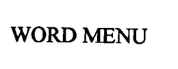 WORD MENU trademark