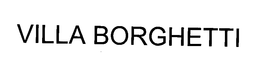 VILLA BORGHETTI trademark