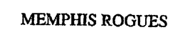 MEMPHIS ROGUES trademark