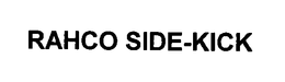 RAHCO SIDE-KICK trademark