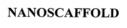 NANOSCAFFOLD trademark