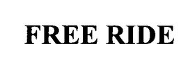 FREE RIDE trademark