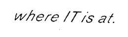 WHERE IT IS AT. trademark