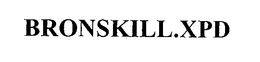 BRONSKILL.XPD trademark