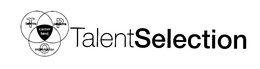 TALENTSELECTION T TALENTS P PASSIONS O ORGANIZATION CAREER BEST trademark