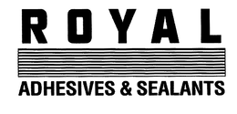 ROYAL ADHESIVES & SEALANTS trademark