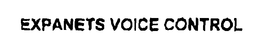 EXPANETS VOICE CONTROL trademark