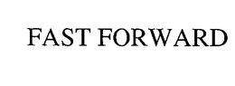 FAST FORWARD trademark