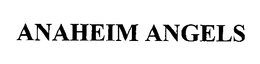 ANAHEIM ANGELS trademark