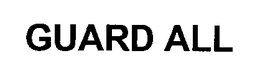 GUARD ALL trademark