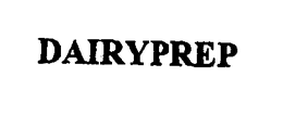 DAIRYPREP trademark