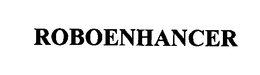 ROBOENHANCER trademark