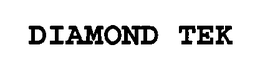 DIAMOND TEK trademark