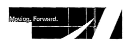 MOVING. FORWARD. trademark