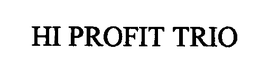 HI PROFIT TRIO trademark