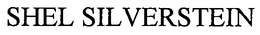 SHEL SILVERSTEIN trademark