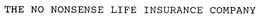 THE NO NONSENSE LIFE INSURANCE COMPANY trademark