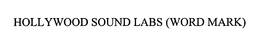 HOLLYWOOD SOUND LABS trademark