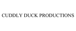 CUDDLY DUCK PRODUCTIONS trademark