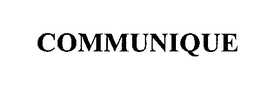 COMMUNIQUE trademark