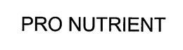 PRO NUTRIENT trademark