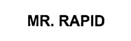 MR. RAPID trademark
