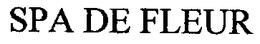 SPA DE FLEUR trademark