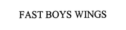FAST BOYS WINGS trademark