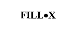 FILL X trademark
