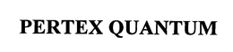PERTEX QUANTUM trademark