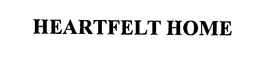 HEARTFELT HOME trademark
