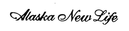 ALASKA NEW LIFE trademark