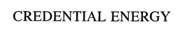 CREDENTIAL ENERGY trademark
