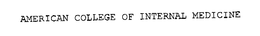 AMERICAN COLLEGE OF INTERNAL MEDICINE trademark